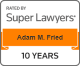 Super Lawyers Adam M. Fried Super Lawyers Adam M. Fried